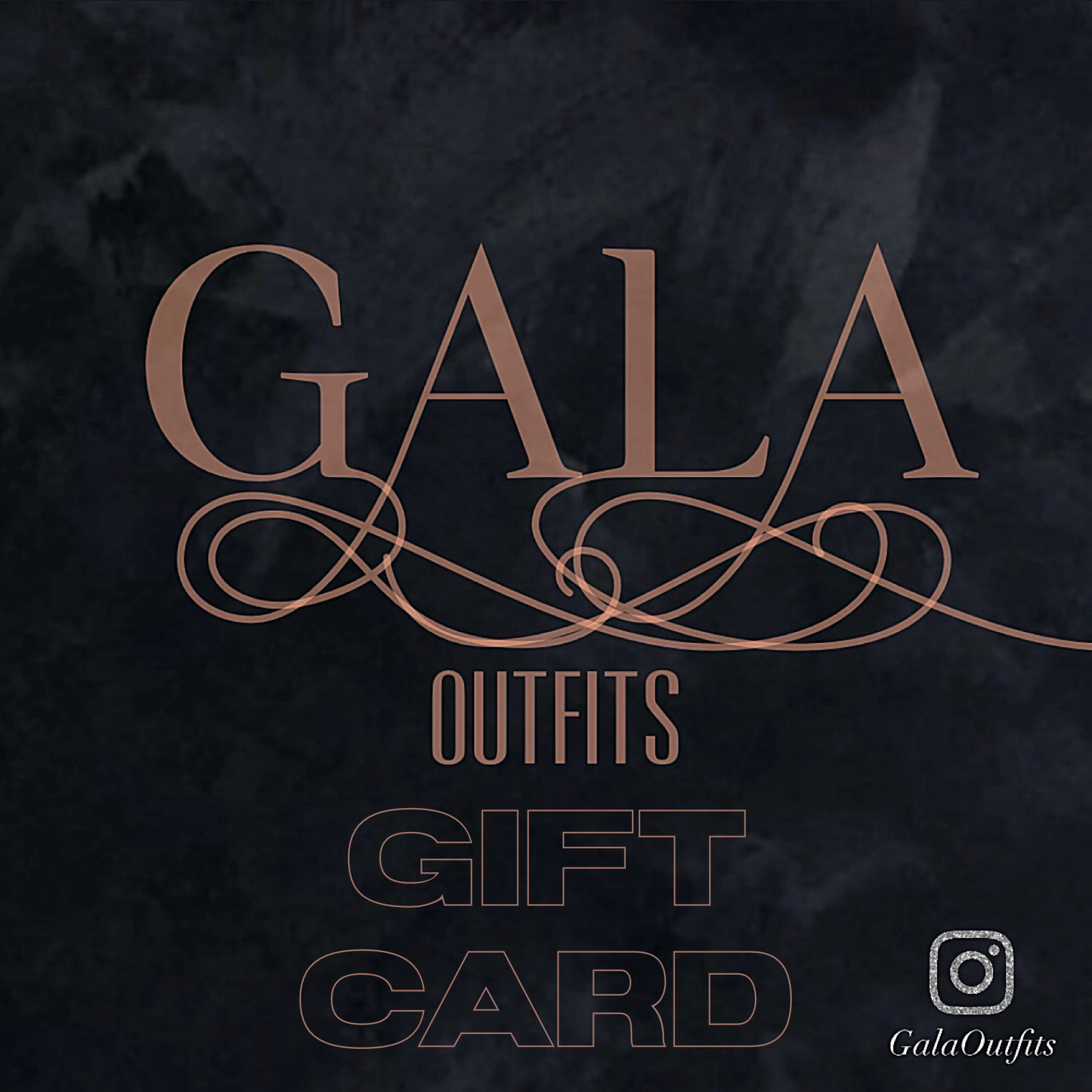 Gala Outfits Gift Card